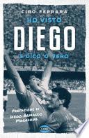Ho visto Diego