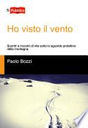 Ho visto il vento