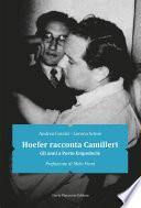 Hoefer racconta Camilleri: gli anni a Porto Empedocle