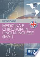 Hoepli Test. Esercizi Di Medicina E Chirurgia in Lingua Inglese (IMAT)