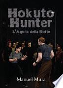 Hokuto Hunter - L'Aquila della Notte