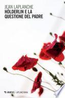 Hölderlin e la questione del padre
