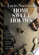 Home sweet Holmes