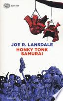 Honky Tonk samurai
