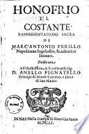Honofrio il costante rappresentatione sacra di Marc'Antonio Perillo napolitano Ingelosito Academico Incauto ..