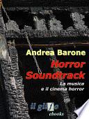 Horror soundtrack. La musica e il cinema horror