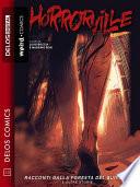 Horrorville - Racconti dalla foresta del suicidio