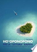 Ho’oponopono per la “lettura rapida”
