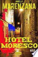 Hotel Moresco