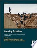 Housing frontline. Inclusione sociale e processi di autocostruzione e autorecupero
