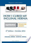 How I cured my inguinal hernia