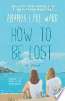 How to Be Lost