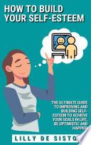 How to build your self-esteem