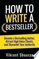 How to Write a Bestseller
