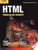 HTML. Imparare per progetti