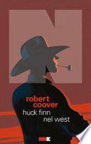 Huck Finn nel West