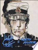 Hugo Pratt e Corto Maltese. 50 anni di viaggi nel mito. Catalogo della mostra (Bologna, 4 novembre 2016-19 marzo 2017)