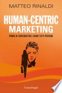Human Centric Marketing