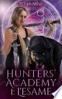 Hunters' Academy - L'esame