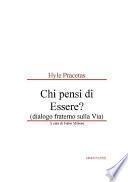 Hyle Pracetas - Chi pensi di Essere? (dialogo fraterno sulla Via)