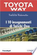 I 10 insegnamenti di Taiichi Ono