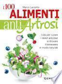 I 100 alimenti antiartrosi