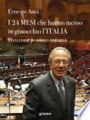 I 24 mesi che hanno messo in ginocchio l’Italia. Ecco come possiamo rialzarci