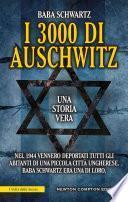 I 3000 di Auschwitz