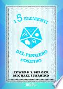 I 5 elementi del pensiero positivo