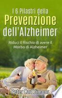I 6 Pilastri della Prevenzione dell'Alzheimer