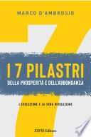 I 7 pilastri della prosperità e dell’abbondanza