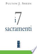 I 7 sacramenti