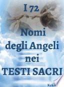 I 72 nomi degli Angeli nei testi Sacri