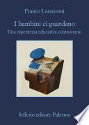 I bambini ci guardano