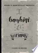 I bambini di Sciesopoli