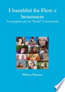 I bambini fra Flow e benessere