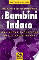 I bambini indaco. Una nuova evoluzione della razza umana