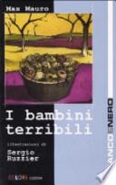 I bambini terribili