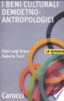 I beni culturali demoetnoantropologici