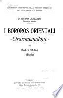 I bororos orinetali