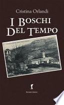 I boschi del tempo