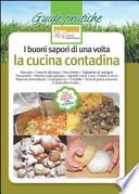 I buoni sapori di una volta. La cucina contadina