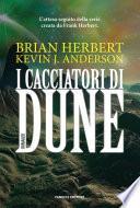 I cacciatori di Dune