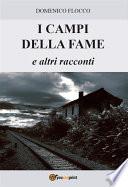 I campi della fame e altri racconti
