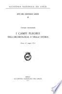 I Campi Flegrei nell'archeologia e nella storia