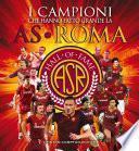 I campioni che hanno fatto grande la AS Roma. Hall of Fame AS Roma 2019