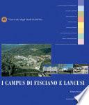 I Campus di Fisciano e Lancusi