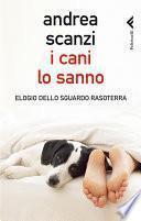 I cani lo sanno