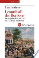 I cannibali dei Borbone