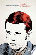 I capelli di Harold Roux